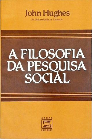 A Filosofia da Pesquisa Social