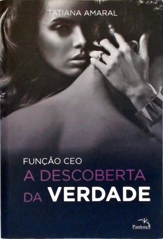 Função Ceo - A Descoberta Da Verdade