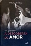 A Descoberta Do Amor