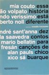 Essa História Está Diferente: Dez Contos Para Canções De Chico Buarque