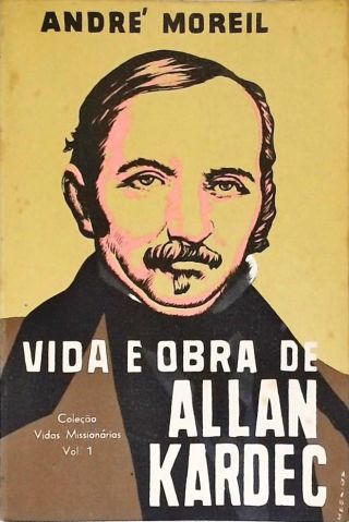 Vida e Obra de Allan Kardec