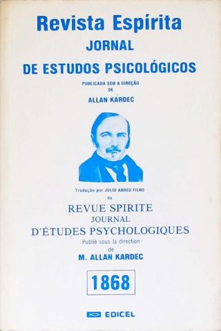 Revista Espírita: Jornal De Estudos Psicológicos 1868