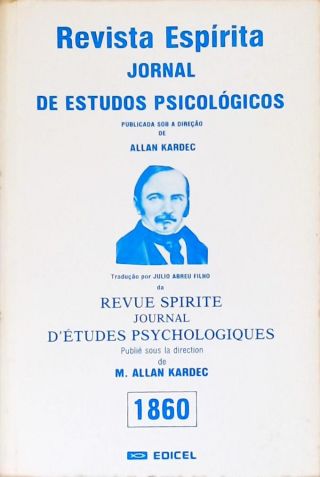 Revista Espírita: Jornal De Estudos Psicológicos 1860