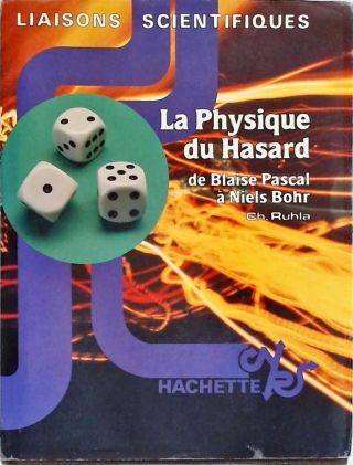 La Physique du Hasard 