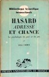 Hasard Adresse et Chance