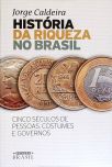 História da Riqueza no Brasil