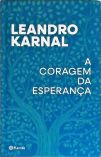 A Coragem da Esperança