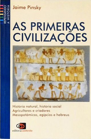As Primeiras Civilizações
