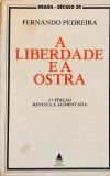 A Liberdade E A Ostra