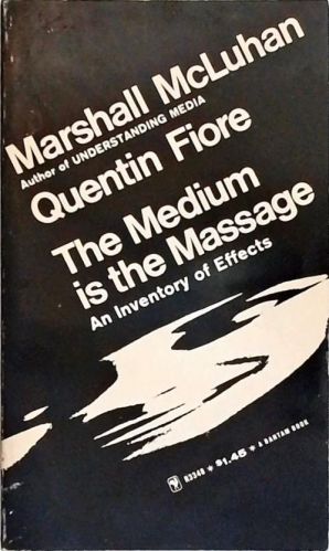 The Medium is the Massage