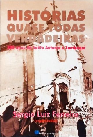 Histórias quase todas verdadeiras