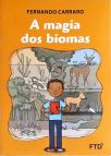 A Magia dos Biomas
