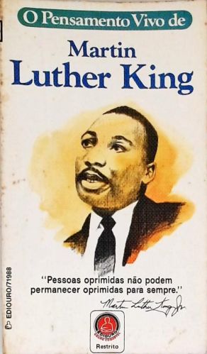 O Pensamento Vivo de Martin Luther King