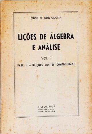Lições de Álgebra e Análise - Vol. 2