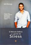 O Método DeRose e a Gestão do Stress