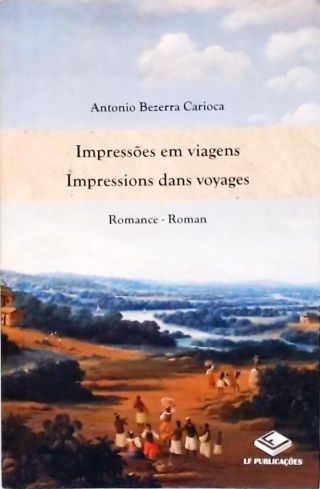 Impressões em Viagens - Impressions dans Voyages