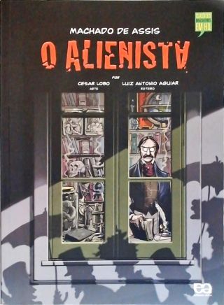 O Alienista (Adaptado Em Quadrinhos)
