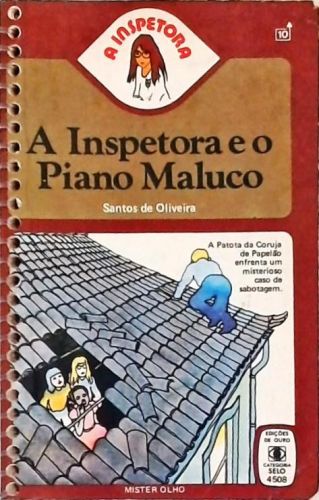 A Inspetora E O Piano Maluco