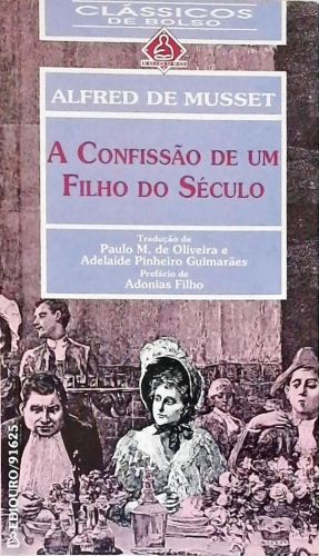 A Confissão De Um Filho Do Século