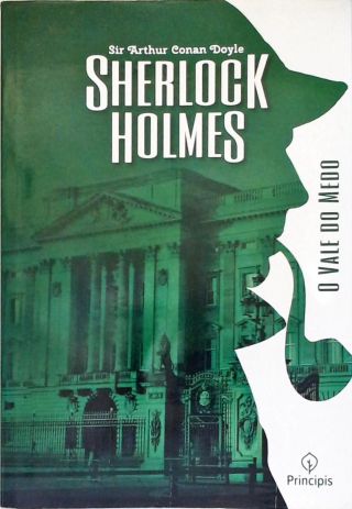 Sherlock Holmes - O Vale do medo