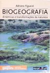 Biogeografia - Dinâmicas e Transformações da Natureza