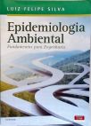 Epidemiologia Ambiental - Fundamentos para Engenharia