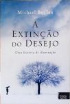 A Extinção Do Desejo