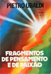 Fragmentos de Pensamentos e de Paixão