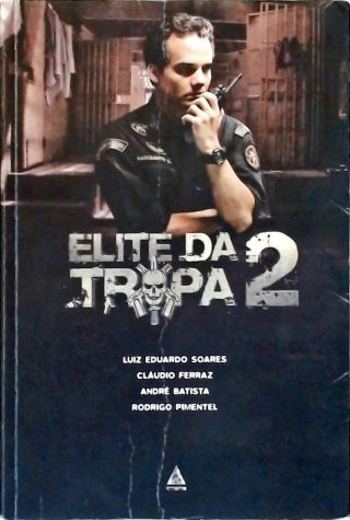 Elite Da Tropa - Vol. 2