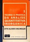 Teoria e Prática da Analise Quantitativa Inorgânica - Em 4 Volumes