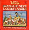 Branca de Neve e os Sete Anoes - Vinte Mil Léguas Submarinas