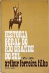 História Geral do Rio Grande do Sul (1503-1974)