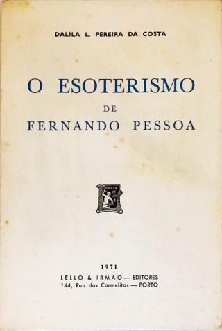 O Esoterismo de Fernando Pessoa