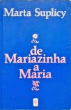 De Mariazinha a Maria