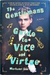The Gentlemans Guide To Vice And Virtue