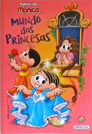 Turma da Mônica - Mundo das Princesas