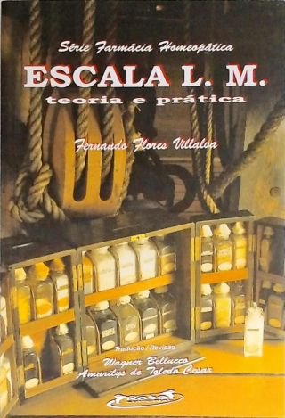 Escala L. M - Teoria e Prática