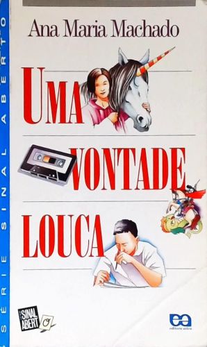 Uma Vontade Louca