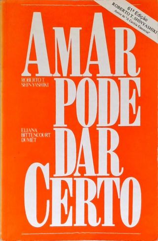 Amar Pode Dar Certo