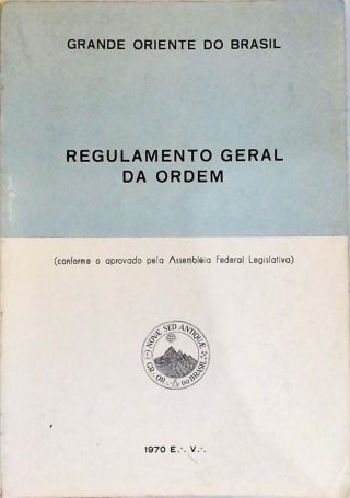 Regulamento Geral da Ordem