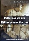 Reflexões De Um Bibliotecário Maçom