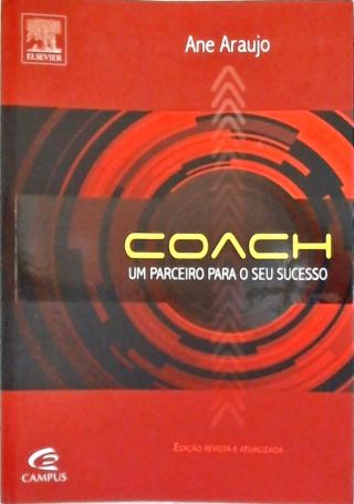 Coach: Um Parceiro Para O Seu Sucesso