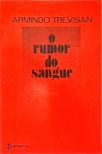 O Rumor Do Sangue