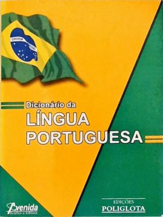 Dicionário da Língua Portuguesa