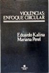 Violências: Enfoque Circular