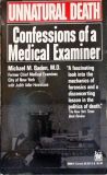Confessions of a Medical Examiner