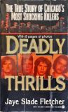 Deadly Thrills