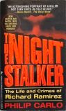 The Night Stalker - The Life and Crimes of Richard Ramirez