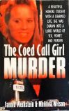 The Coed Call Girl Murder