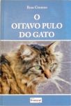 O Oitavo Pulo do Gato (Autografado)